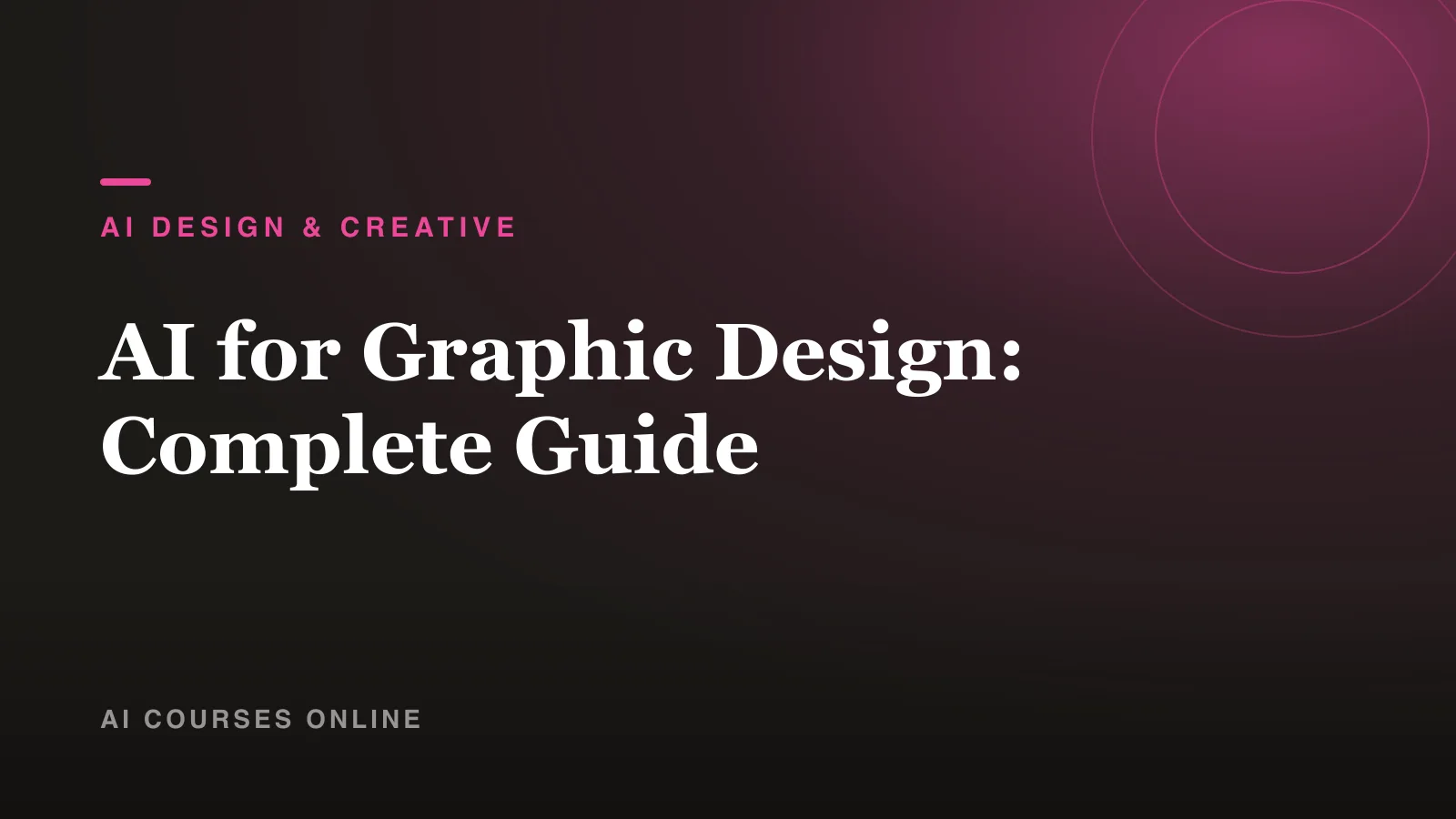 AI for Graphic Design: Complete Guide