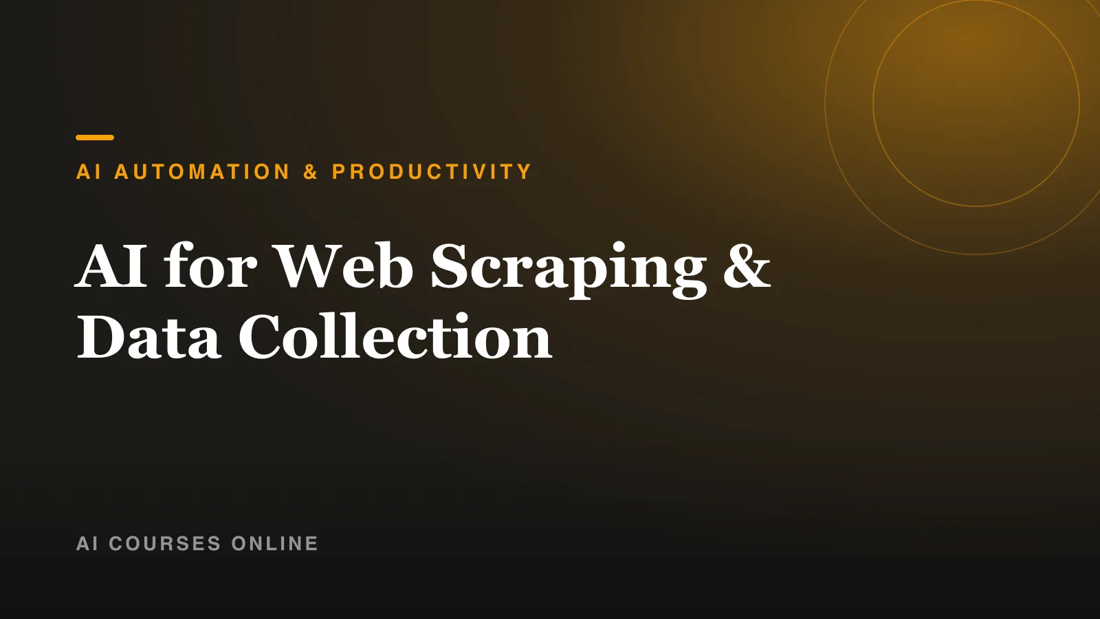 AI for Web Scraping & Data Collection