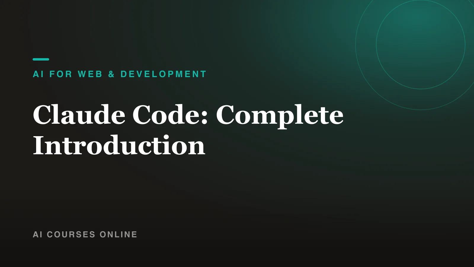 Claude Code: Complete Introduction